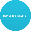 BBP_ES_RFC_DELETE